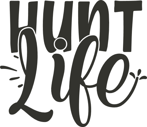 hunt-life-sign-hunting-hunter-free-svg-file-SvgHeart.Com