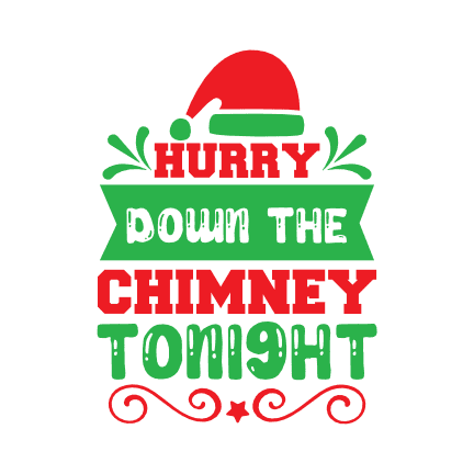hurry-down-the-chimney-tonight-christmas-free-svg-file-SvgHeart.Com