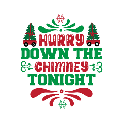 hurry-down-the-chimney-tonight-christmas-free-svg-file-SvgHeart.Com