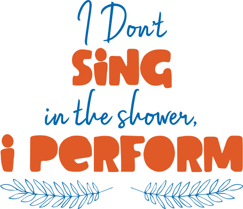I Don t Sing In The Shower I Perform Bathroom Free Svg File SVG Heart
