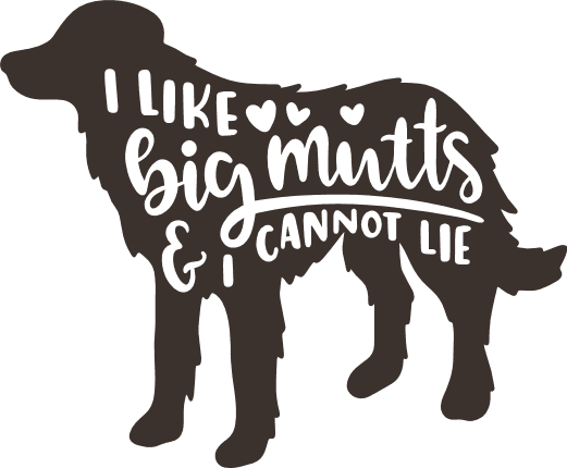 i-like-big-mutts-and-i-cannot-lie-funny-dog-free-svg-file-SvgHeart.Com