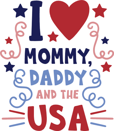i-love-mommy-daddy-and-the-usa-4th-of-july-patriotic-baby-free-svg-file-SvgHeart.Com