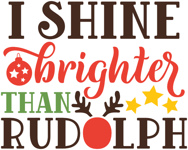 i-shine-brighter-than-rudolph-free-svg-file-SvgHeart.Com