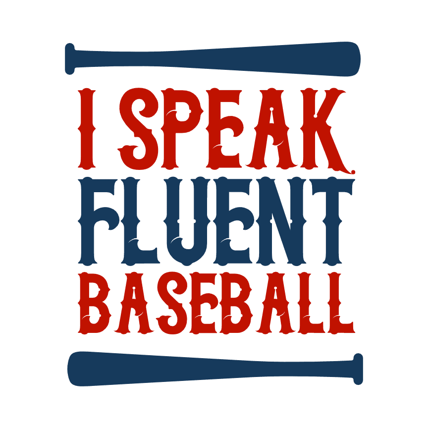 i-speak-fluent-baseball-funny-sport-free-svg-file-SvgHeart.Com