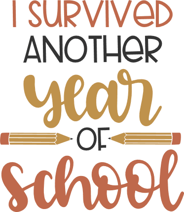 i-survived-another-year-of-school-pencils-students-free-svg-file-SvgHeart.Com
