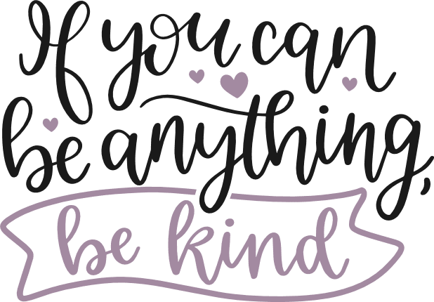 if-you-can-be-anything-be-kind-motivational-free-svg-file-SvgHeart.Com