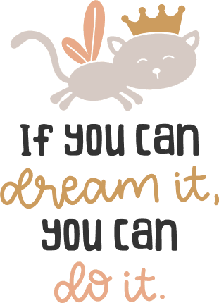 if-you-can-dream-it-you-can-do-it-inspirational-free-svg-file-SvgHeart.Com