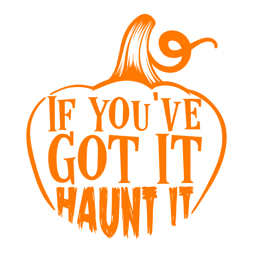 if-youve-got-it-haunt-it-halloween-free-svg-file-SvgHeart.Com