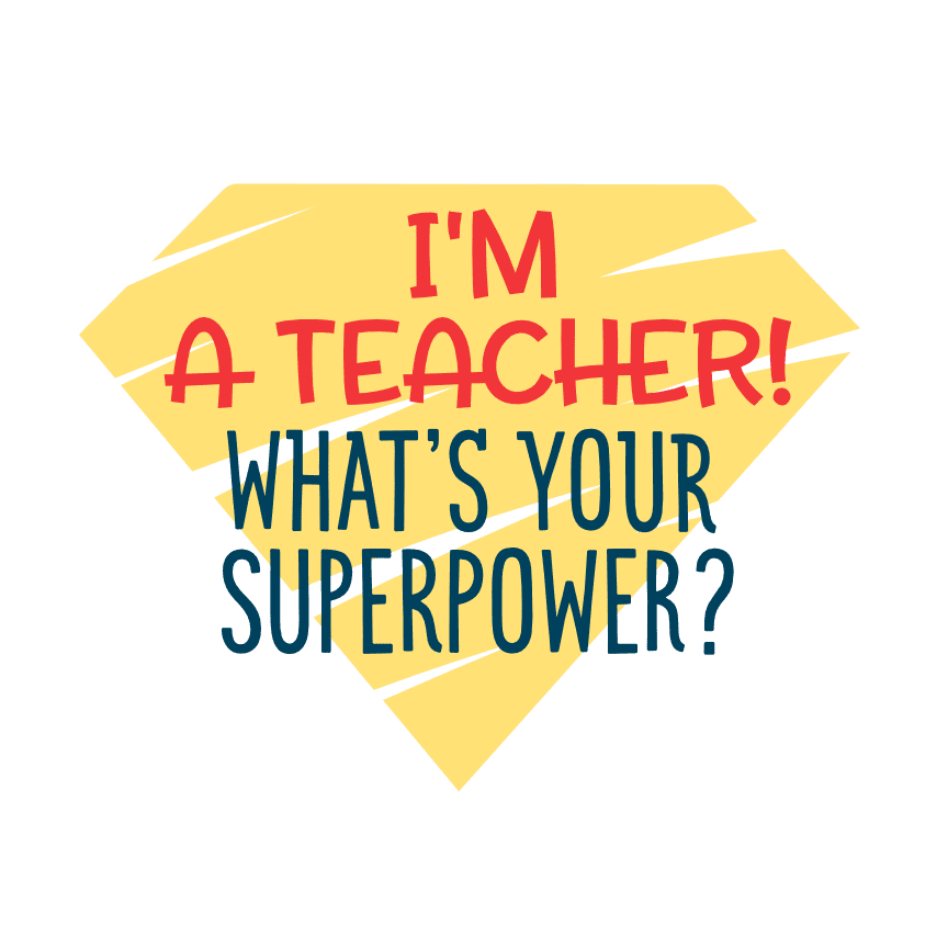 im-a-teacher-whats-your-superpower-funny-teachers-day-free-svg-file-SvgHeart.Com