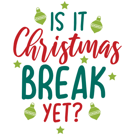 is-it-christmas-break-yet-holiday-free-svg-file-SvgHeart.Com