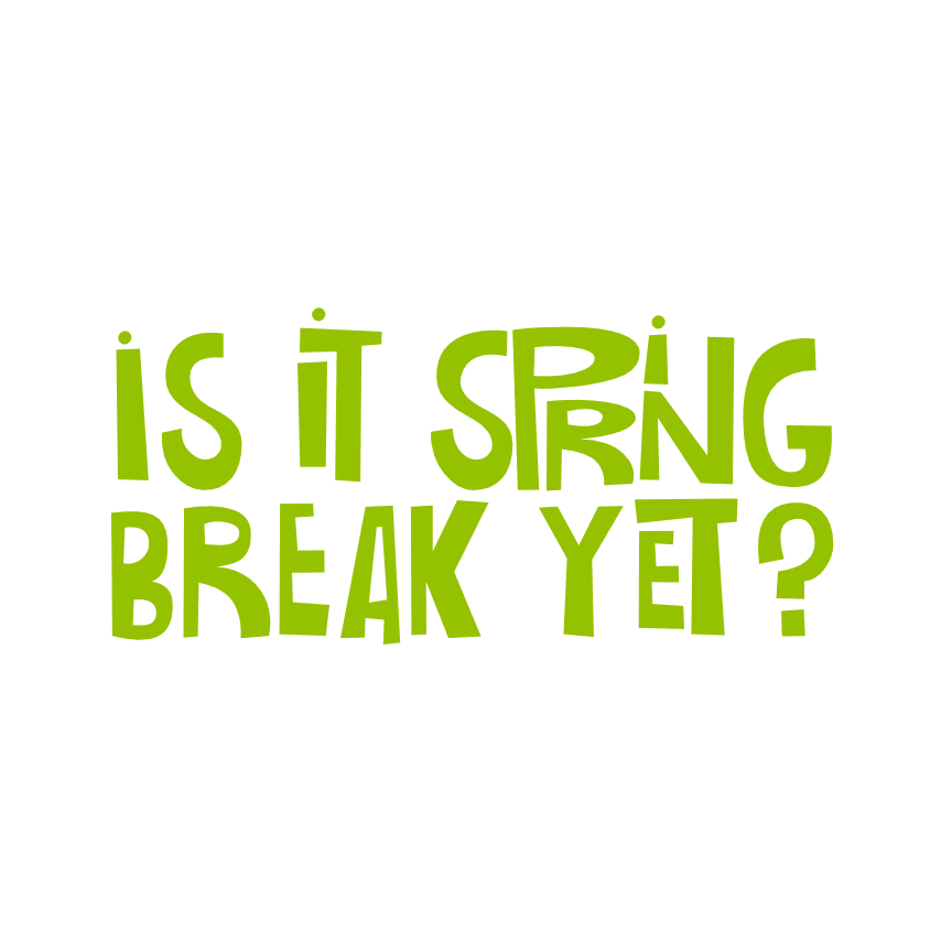 is-it-spring-break-yet-school-free-svg-file-SvgHeart.Com