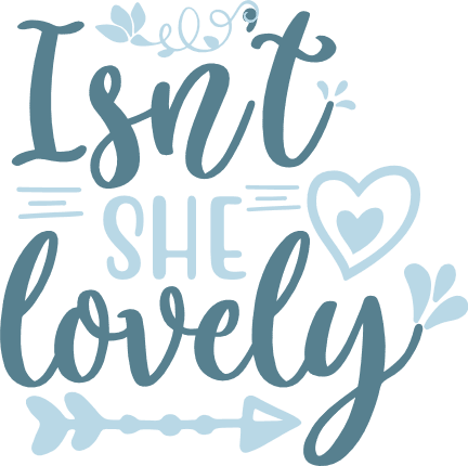 isnt-she-lovely-baby-girl-free-svg-file-SvgHeart.Com