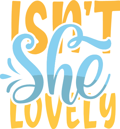 Isnt She Lovely Decal 