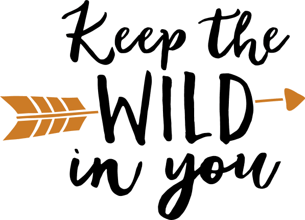 keep-the-wild-in-you-girly-sayings-free-svg-file-SvgHeart.Com