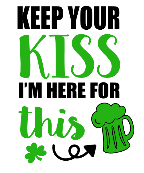 keep-your-kiss-im-here-for-this-shamrock-beer-glass-free-svg-file-SvgHeart.Com