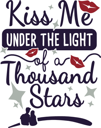 kiss-me-under-the-light-of-a-thousand-stars-romantic-valentines-day-free-svg-file-SvgHeart.Com