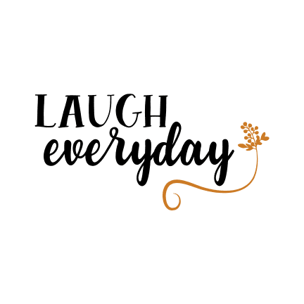 laugh-everyday-positive-free-svg-file-SvgHeart.Com