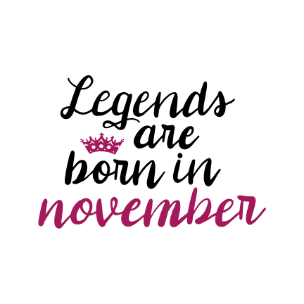 legends-are-born-in-november-birthday-free-svg-file-SvgHeart.Com