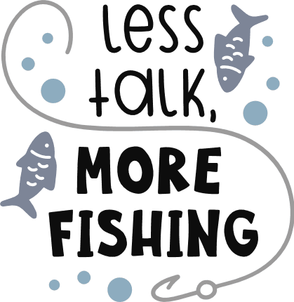 less-talk-more-fishing-hook-fishes-fisherman-free-svg-file-SvgHeart.Com