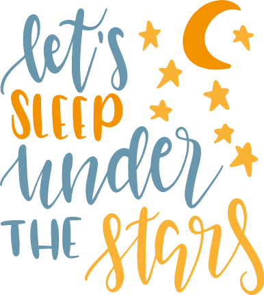 lets-sleep-under-the-stars-camping-camper-life-free-svg-file-SvgHeart.Com