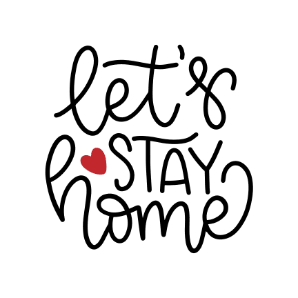 lets-stay-home-heart-free-svg-file-SvgHeart.Com