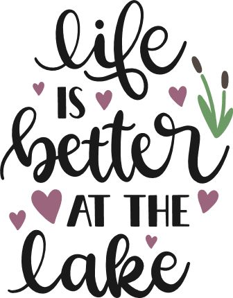 life-is-better-at-the-lake-summer-vacation-free-svg-file-SvgHeart.Com