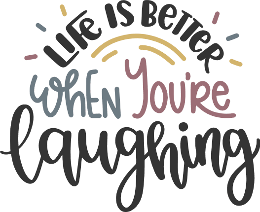life-is-better-when-youre-laughing-inspirational-free-svg-file-SvgHeart.Com