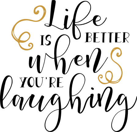 life-is-better-when-youre-laughing-inspirational-free-svg-file-SvgHeart.Com