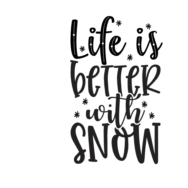 life-is-better-with-snow-winter-season-free-svg-file-SvgHeart.Com