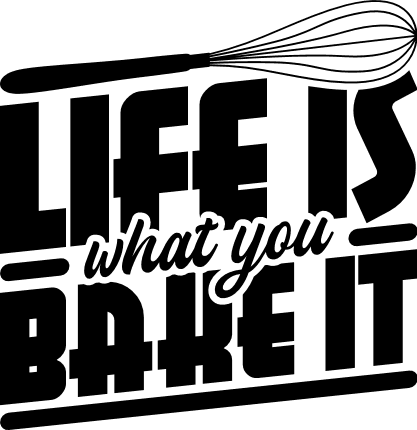 life-is-what-you-bake-it-kitchen-bakery-free-svg-file-SvgHeart.Com