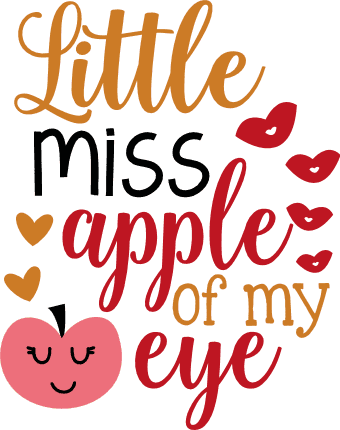 little-miss-apple-of-my-eye-baby-girl-free-svg-file-SvgHeart.Com