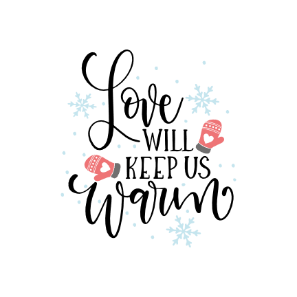 love-will-keep-us-warm-winter-free-svg-file-SvgHeart.Com
