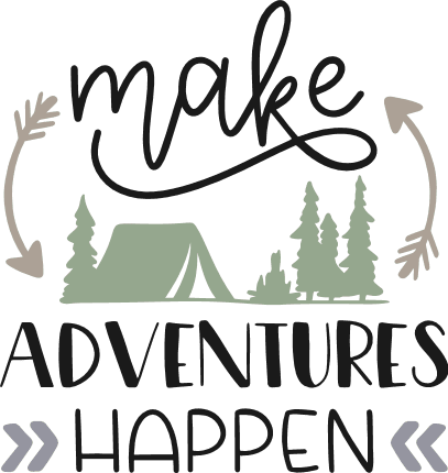 make-adventures-happen-camp-tent-trees-camping-free-svg-file-SvgHeart.Com