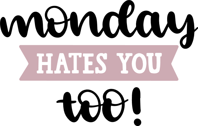 monday-hates-you-too-funny-lazy-free-svg-file-SvgHeart.Com