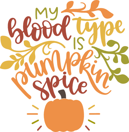 my-blood-type-is-pumpkin-spice-hello-autumn-free-svg-file-SvgHeart.Com