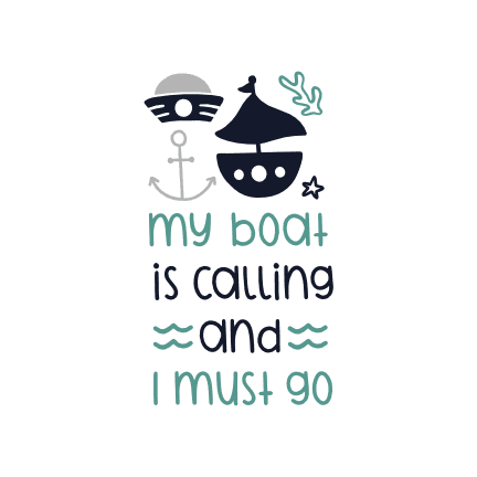 my-boat-is-calling-and-i-must-go-nautical-free-svg-file-SvgHeart.Com