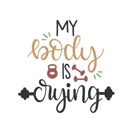 my-body-is-dying-gym-free-svg-file-SvgHeart.Com