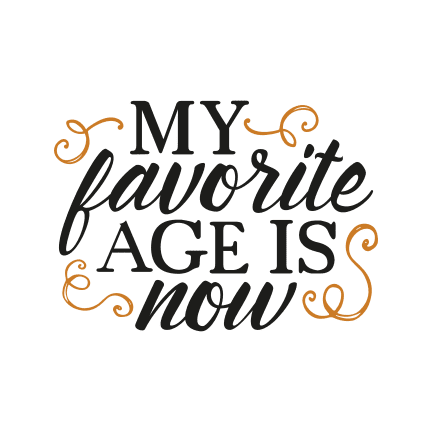 my-favourite-age-is-now-free-svg-file-SvgHeart.Com