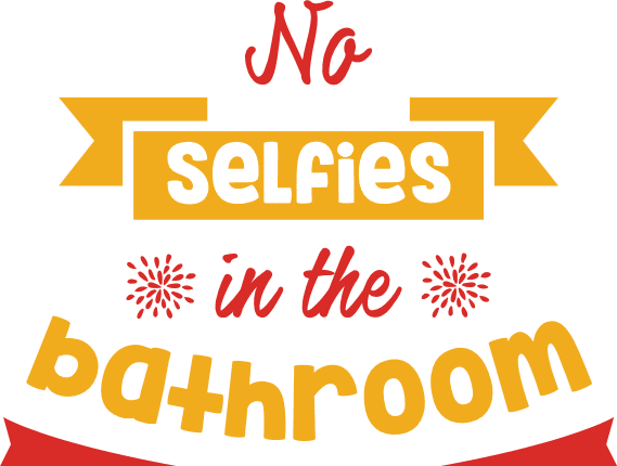 no-selfies-in-the-bathroom-funny-free-svg-file-SvgHeart.Com