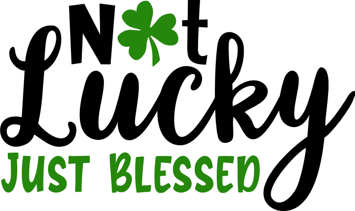 not-lucky-just-blessed-shamrock-st-patricks-day-free-svg-file-SvgHeart.Com