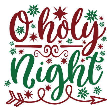 O Holy Night, Christmas Free Svg File - SVG Heart