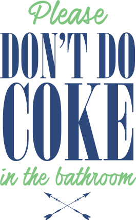 please-dont-do-coke-in-the-bathroom-washroom-free-svg-file-SvgHeart.Com