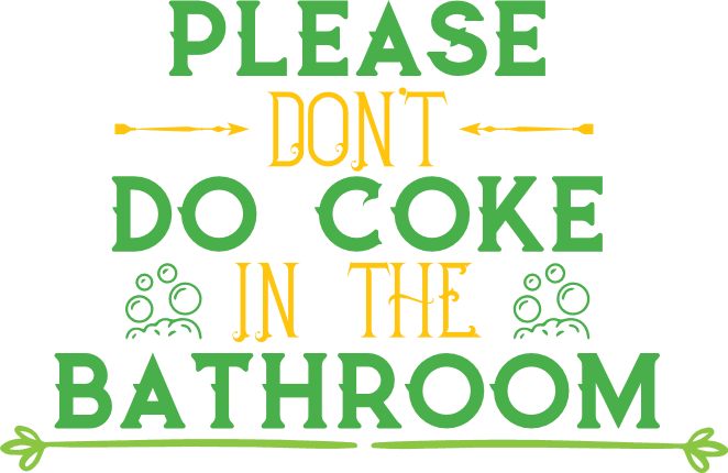 please-dont-do-coke-in-the-bathroom-washroom-free-svg-file-SvgHeart.Com