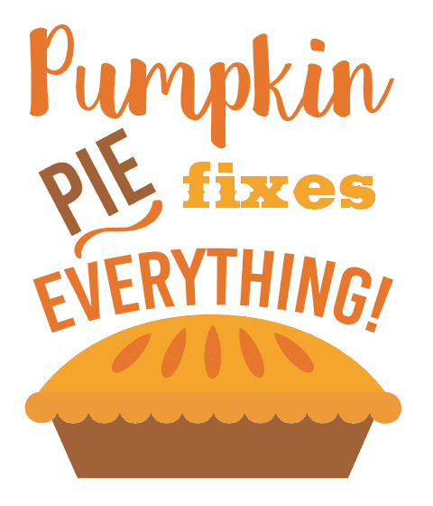pumpkin-pie-fixes-everything-funny-thanksgiving-free-svg-file-SvgHeart.Com