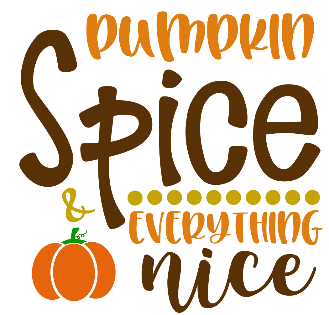 pumpkin-spice-and-everything-nice-autumn-fall-free-svg-file-SvgHeart.Com