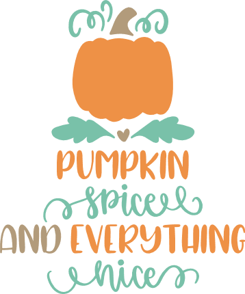 pumpkin-spice-and-everything-nice-autumn-free-svg-file-SvgHeart.Com