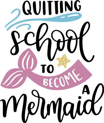 quiting-school-to-become-mermaid-beach-free-svg-file-SvgHeart.Com