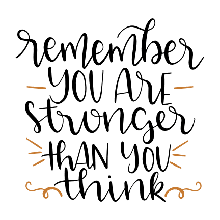 remember-you-are-stronger-than-you-think-motivational-free-svg-file-SvgHeart.Com