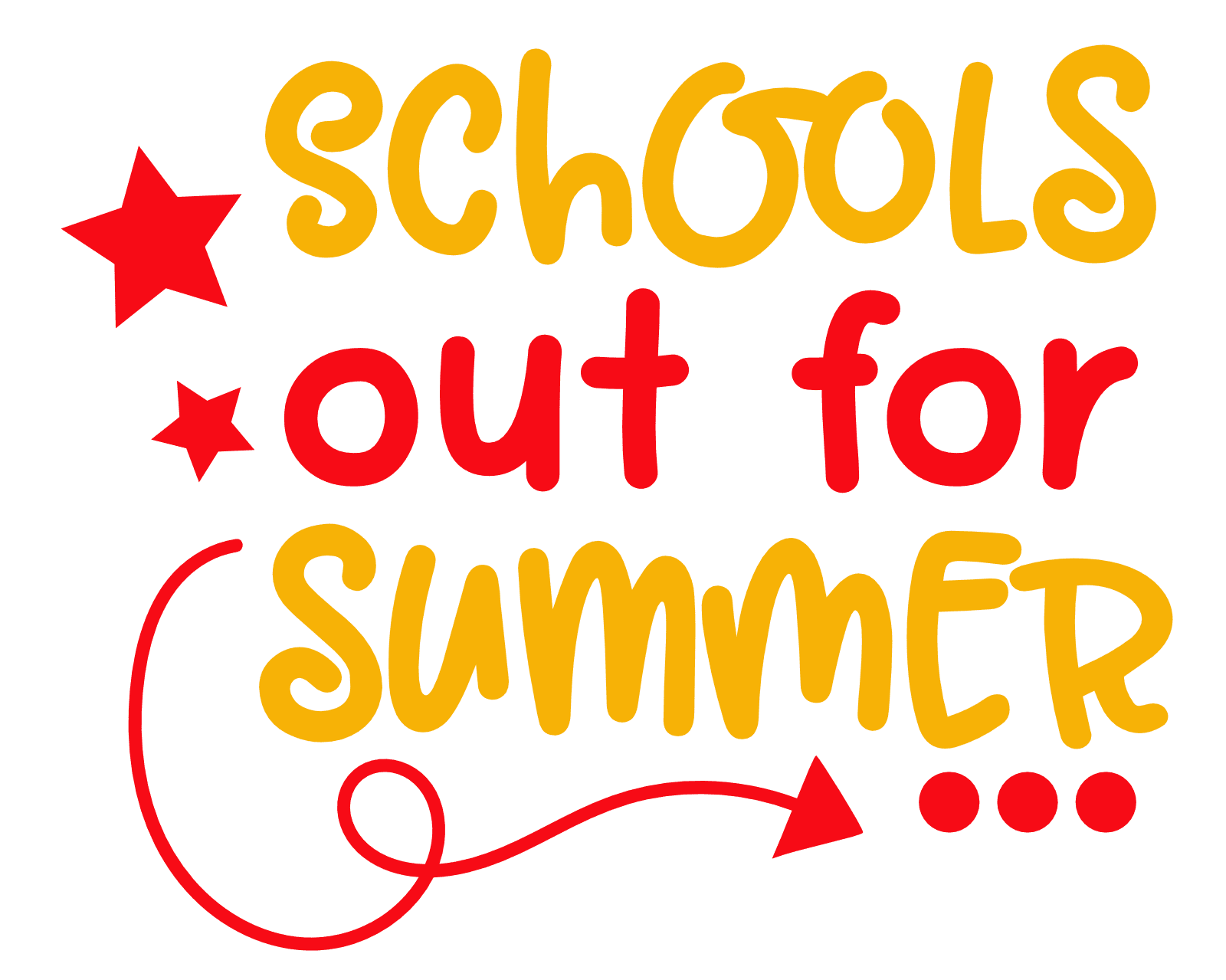 Schools Out For Summer End Of School Sayings Free Svg File SVG Heart