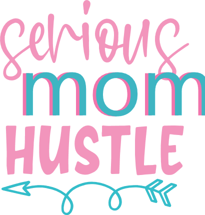 serious-mom-hustle-swirly-arrow-mom-life-free-svg-file-SvgHeart.Com